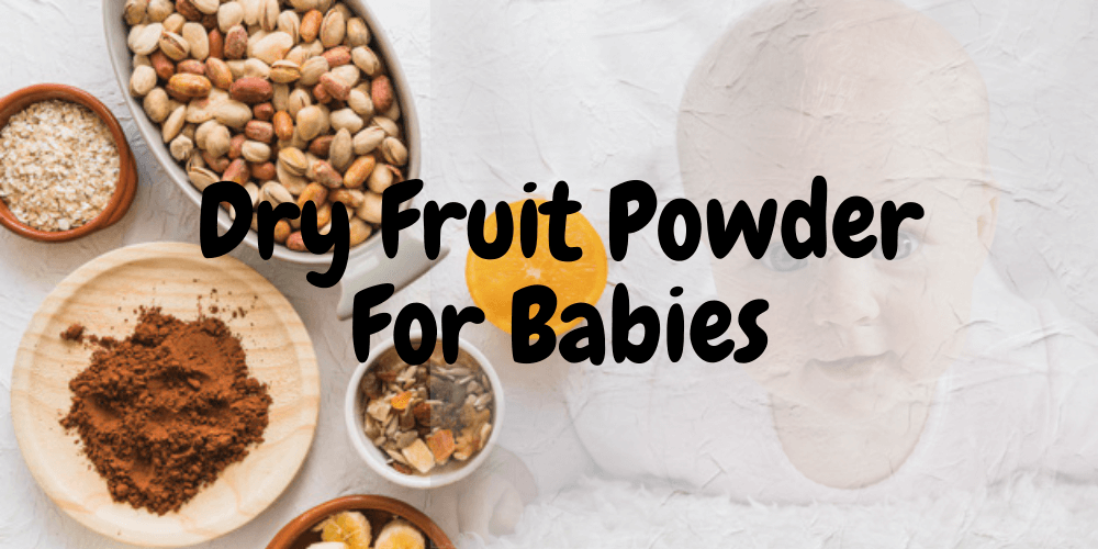 Dry fruit hotsell powder for babies